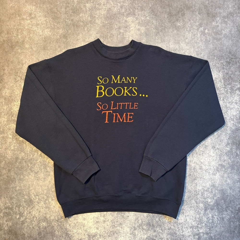 Vintage So Many Books So Little Time Crewneck Sweatshirt XL Navy Blue 90s